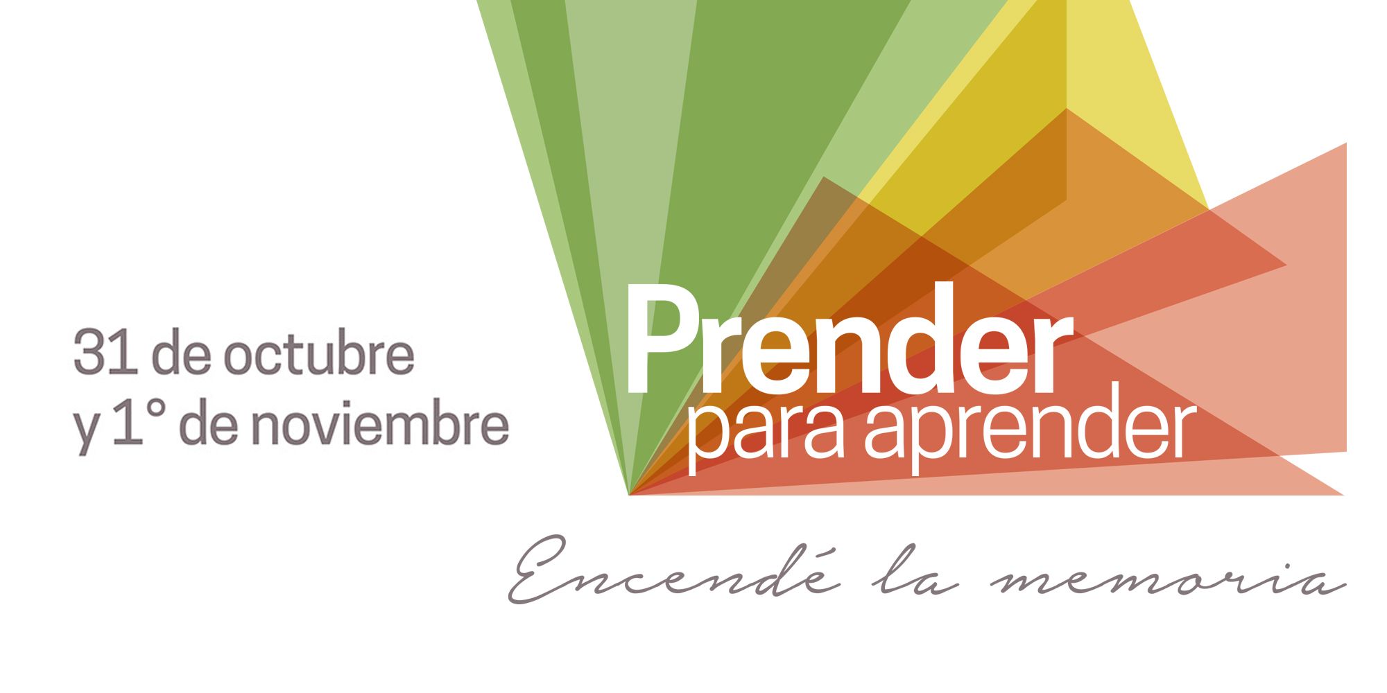 Flyer Prender para aprender, encendé la memoria
